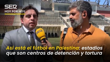 Abu Xavier (Federación Palestina de Fútbol): "Los estadios se han sido convertido en centros de detención y tortura"