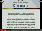 Comunicado | Venezuela reafirma su apoyo al derecho del pueblo palestino a la autodeterminación