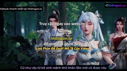 Linh Võ Đại Lục Tập 113 Vietsub Thuyết Minh Tiếng Việt