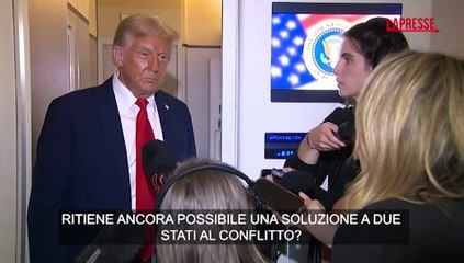 Gaza, Trump: "Una soluzione a due Stati? Lo spero"