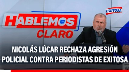 Nicolás Lúcar rechaza agresión policial contra periodistas de Exitosa: "Fueron atacados por perdigones"
