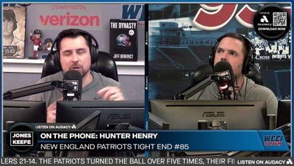 Jones & Keefe: Hunter Henry joins the show