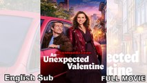 [Hot 2025] An Unexpected Valentine Full Movie