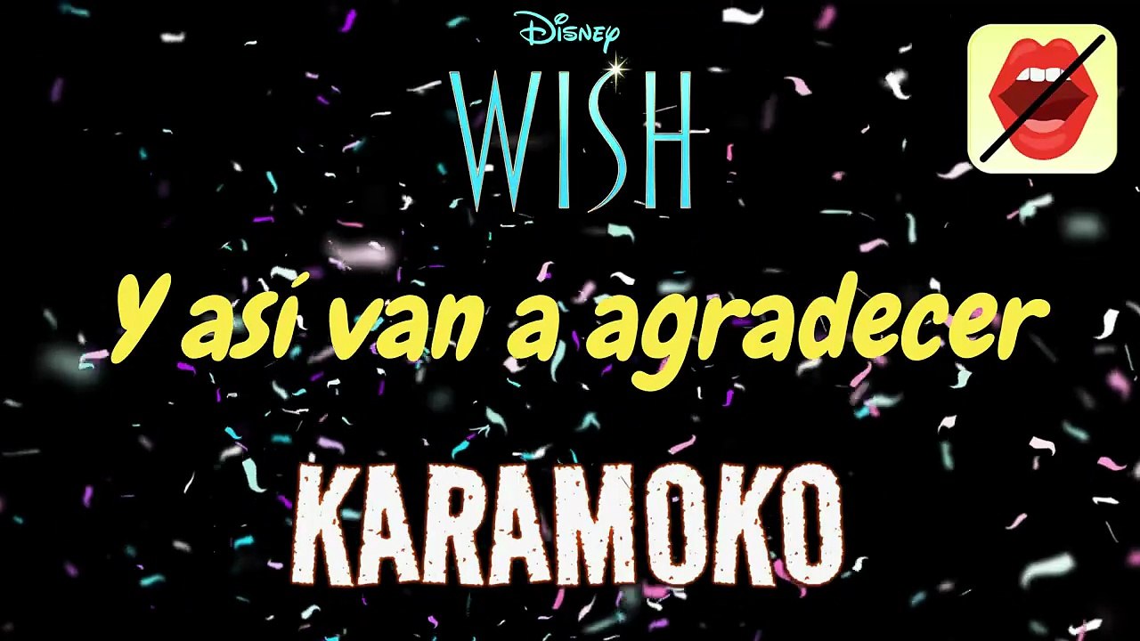 🎤 ¿Y ASÍ VAN A AGRADECER_ (WISH) ✨ SIN VOZ ✨ Karaoke niños _ Karaoke Infantil _ KARAMOKO KARAOKE