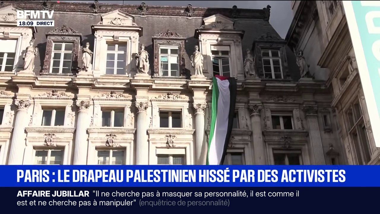 Un drapeau palestinien a été hissé par des activistes sur l'Hôtel de ville de Paris