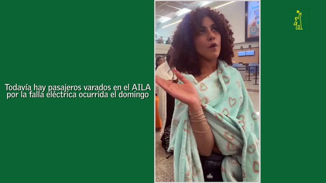 Todavía hay pasajeros varados en el AILA por la falla eléctrica ocurrida el domingo