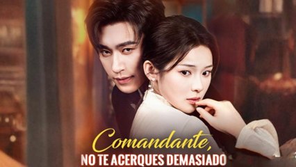 Comandante, No Te Acerques Demasiado – Full HD Movie 2025 [EngSub]