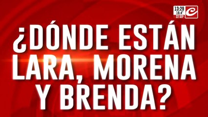 ¿Dónde están Lara, Morena y Brenda? La pista de la camioneta blanca