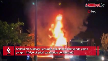 Ankara’da arızalanan kamyon yandı