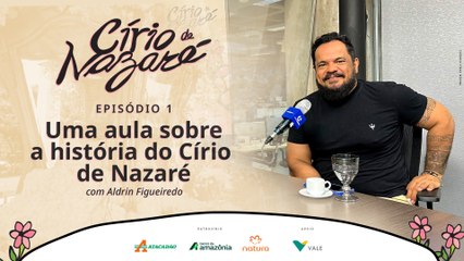 Uma aula sobre a história do Círio de Nazaré com Aldrin Figueiredo