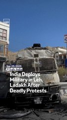 India Deploys Military In Leh, Ladakh After Deadly Protests