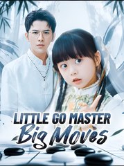 Little Go Master Big Moves- Drama FULL MOVIES ENGLISH SUB