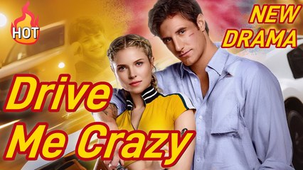 You Drive Me Crazy (2025) - FULL - Reelshort