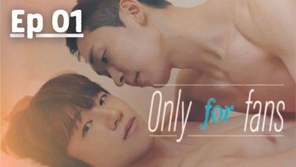 Only for Fans Season 2 Episode 1 Engsub