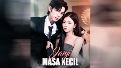 Janji Masa Kecil Episode Lengkap