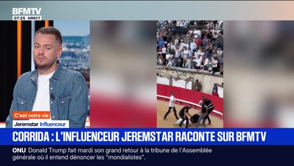 C'est votre vie : Corrida, l'influenceur Jeremstar raconte sur BFMTV - 23/09