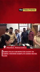 Mumbai Police Sub-Inspector Caught on Camera Throwing Nameplate During Heated Clash – Public Outrage Ensues