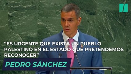 Pedro Sánchez: "Es urgente que exista un pueblo palestino en el Estado que pretendemos reconocer"