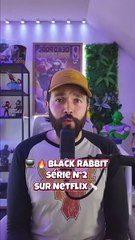 Black Rabbit 🐇 – Le Nouveau Thriller Sombre de Netflix 🔥