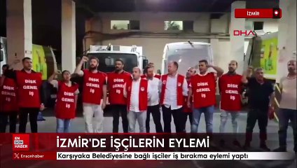 İzmir Karşıyaka belediyesine bağlı işçiler eylem yaptı