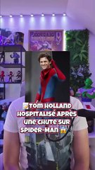 Tom Holland 😱 hospitalisé après un accident sur le tournage de Spider-Man 🕷️🎬