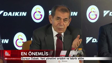 Dursun Özbek: Yeni yönetimi aradım ve tebrik ettim