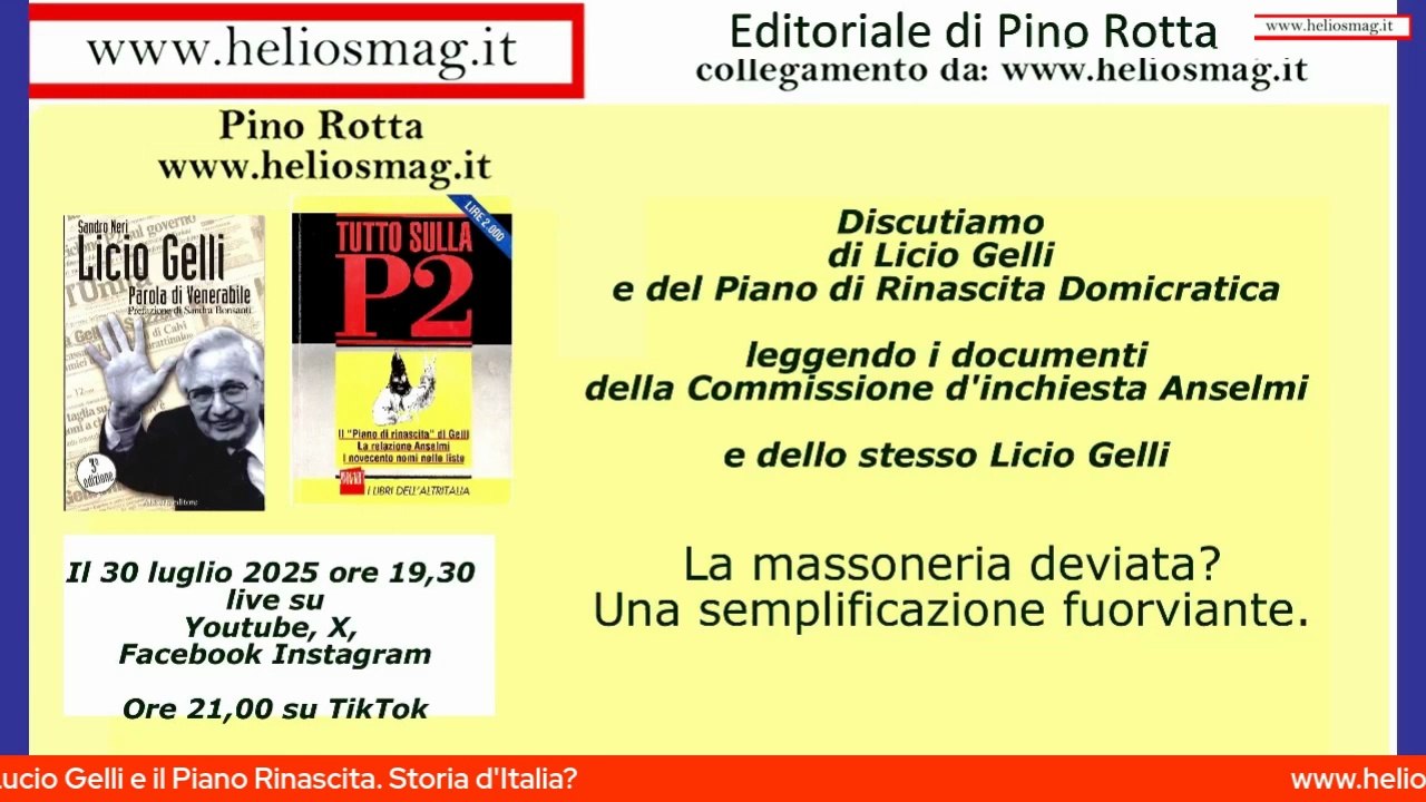 Licio Gelli e il Piano Rinascita - Storia d'Italia - editoriale di Pino Rotta