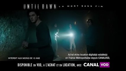 Until Dawn : La Mort Sans Fin - Spot VOD