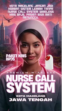 0851-2290-9290 NURSE CALL system Wireless paket kris bpjs Kota Magelang Jawa Tengah