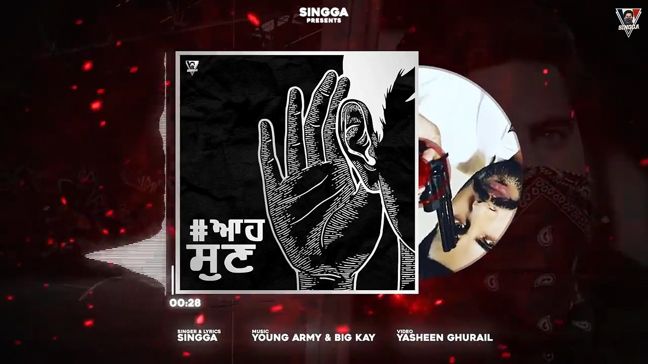 AAH_SUNN_(Full_Song)_SINGGA__Latest_Punjabi_Songs_2020(720p)