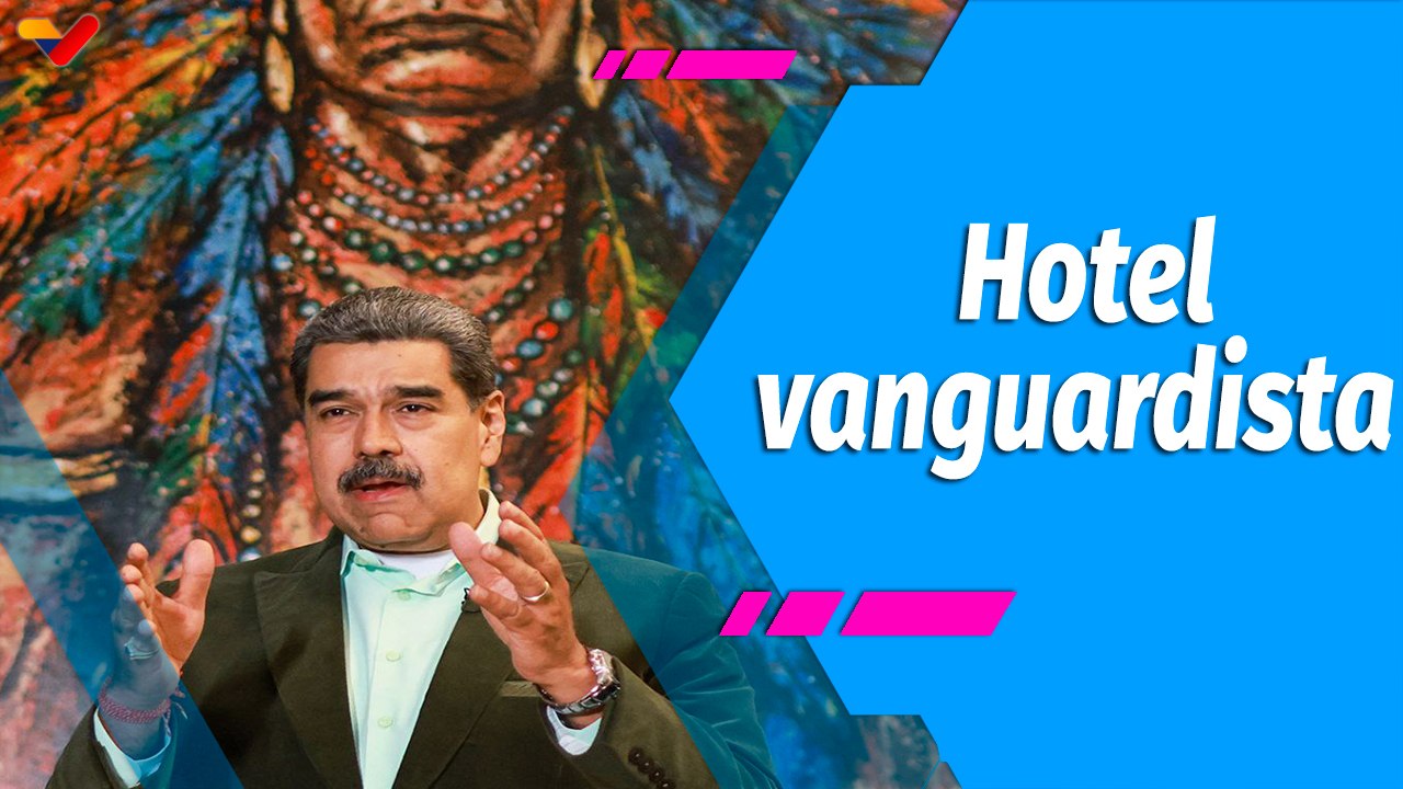 Con Maduro + | Presidente Maduro inauguró el Hotel Internacional Gran Cacique Maiquetía en La Guaira