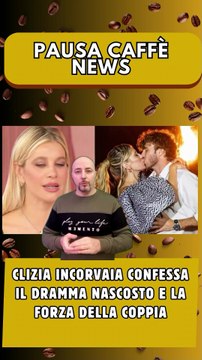 Clizia Incorvaia confessa il dramma nascosto e la forza della coppia