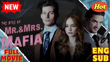 The Rise Of Mr. & Mrs. Mafia - Full Movie #drama #short #shortdrama