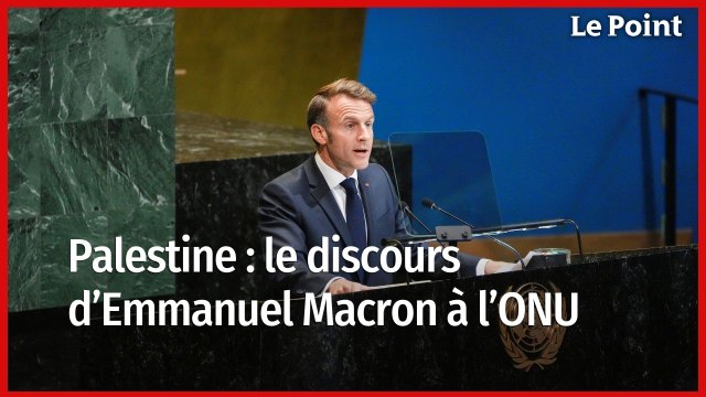 Palestine : le discours d’Emmanuel Macron à l’ONU