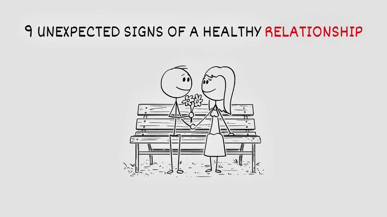 9 unexpected signs of a healthy relationship