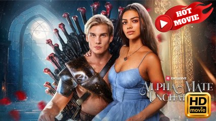Alpha Mate Unchained | Full Movie HD - New Drama ShortFilms Hot
