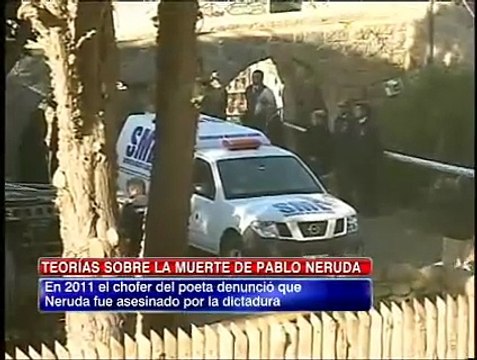 Las teorías sobre la muerte de Pablo Neruda