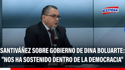 Juan José Santiváñez sobre gobierno de Dina Boluarte: "Nos ha sostenido dentro de la democracia"