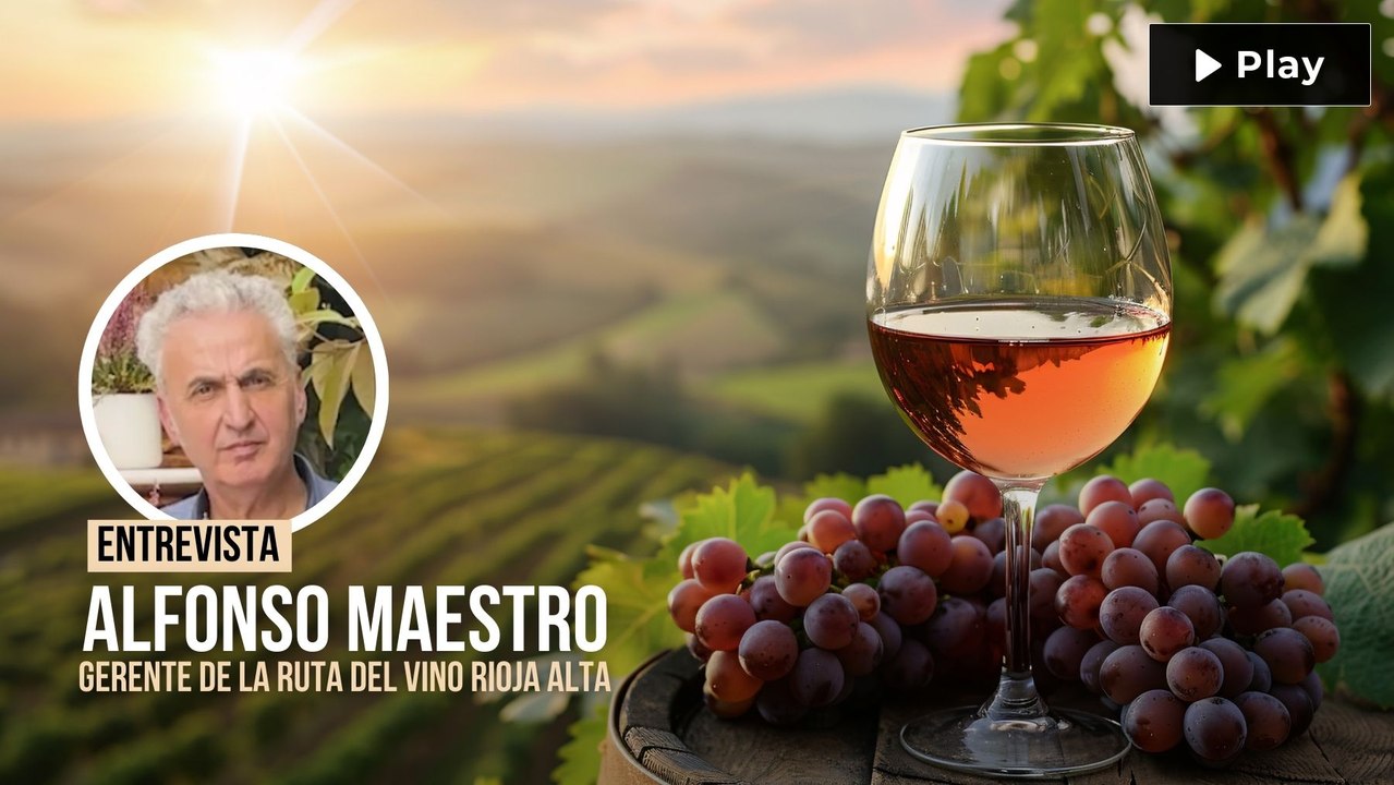 Alfonso Maestro: "Quien visita La Rioja se siente como en casa, compartiendo vinos en tabernas o recorriendo bodegas"