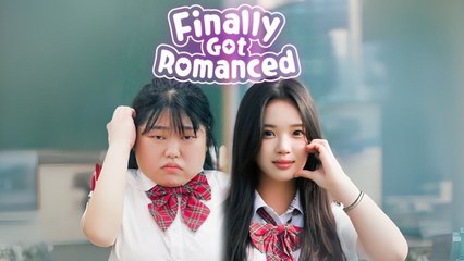 Finally Got Romanced #Dramabox #shortfilm