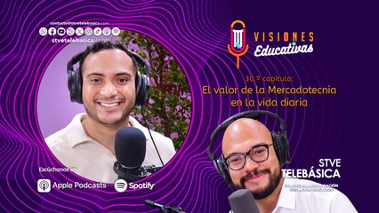 Avance de visiones educativas: El valor de la mercadotecnia en la vida diaria