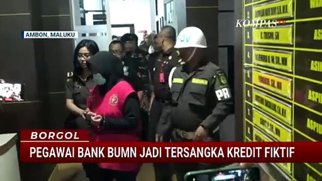 Terbongkar! Kredit Fiktif Senilai Rp1,9 Miliar, Pegawai Bank BUMN di Ambon Jadi Tersangka | BORGOL