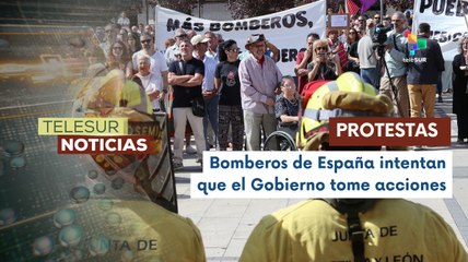 Bomberos en España marchan por mejoras laborales