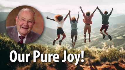 OUR PURE JOY! – James 1:2-3 Devotional by Pastor Cecil A. Thompson
