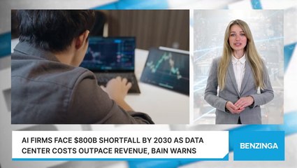 AI Firms Face $800B Shortfall By 2030 As Data Center Costs Outpace Revenue, Bain Warns