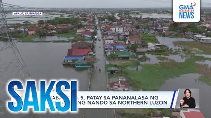'Di bababa sa 5, patay sa pananalasa ng Super Bagyong Nando sa Northern Luzon | Saksi