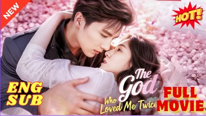 The God Who Loved Me Twice Full