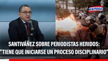 Juan José Santiváñez sobre periodistas heridos en marcha: 