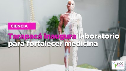 Tarapacá inaugura laboratorio para fortalecer medicina