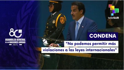 El Emir del Estado de Qatar condena acciones tomadas por Israel